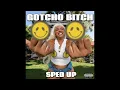 GOTCHO BITCH - Lizzo | 𝓢𝓹𝓮𝓭 𝓤𝓹 |