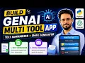 Build GenAI Multi Tool App Text Summarizer Email Generator Python OpenAI