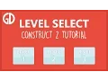 Level Select - Construct 2 Tutorial