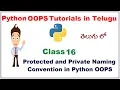 Public Protected and Private Naming Conventions in Python Telugu VLR Training Class 16