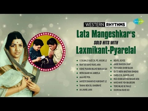 Download MP3 Western Rhythms Of 60s | Lata Mangeshkar's Solo Hits with Laxmikant-Pyarelal