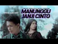 Download Lagu Cheassy Dhealova \u0026 Deddy Cordionz - Manunggu Janji Cinto [ Official Music Video ]