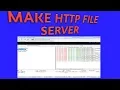 HOW TO MAKE HTTP FILE SERVER