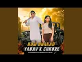 Lagu Hum Dhakad Yadav K Chhore