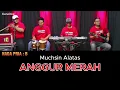 ANGGUR MERAH - MUCHSIN ALATAS - KARAOKE NO VOKAL