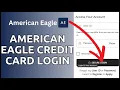 How to Login American Eagle Credit Card Account Online 2024