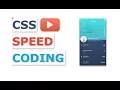 css speed coding mobile ui profile
