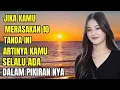 Lagu 10 tanda kamu selalu ada di pikirannya meski dia cuek