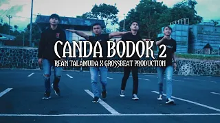 Download CANDA BODOK 2 - Rean Talamuda X GrossBeat Production MP3