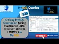 10 Easy MySQL Queries on String Functions LIKE CONCAT UPPER LOWER How to JOIN columns