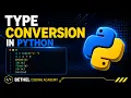 Type Conversion in Python