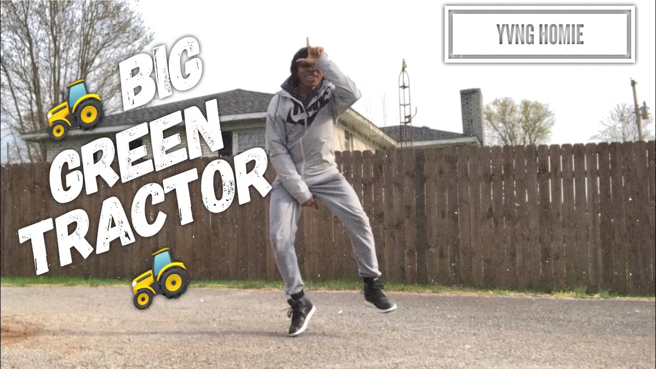 Big Green Tractor REMIX @YvngHomie