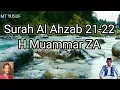 Download Lagu Surah Al Ahzab 21-22 H Muammar ZA , H Chumaidi