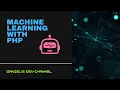 Machine Learning with PHP
