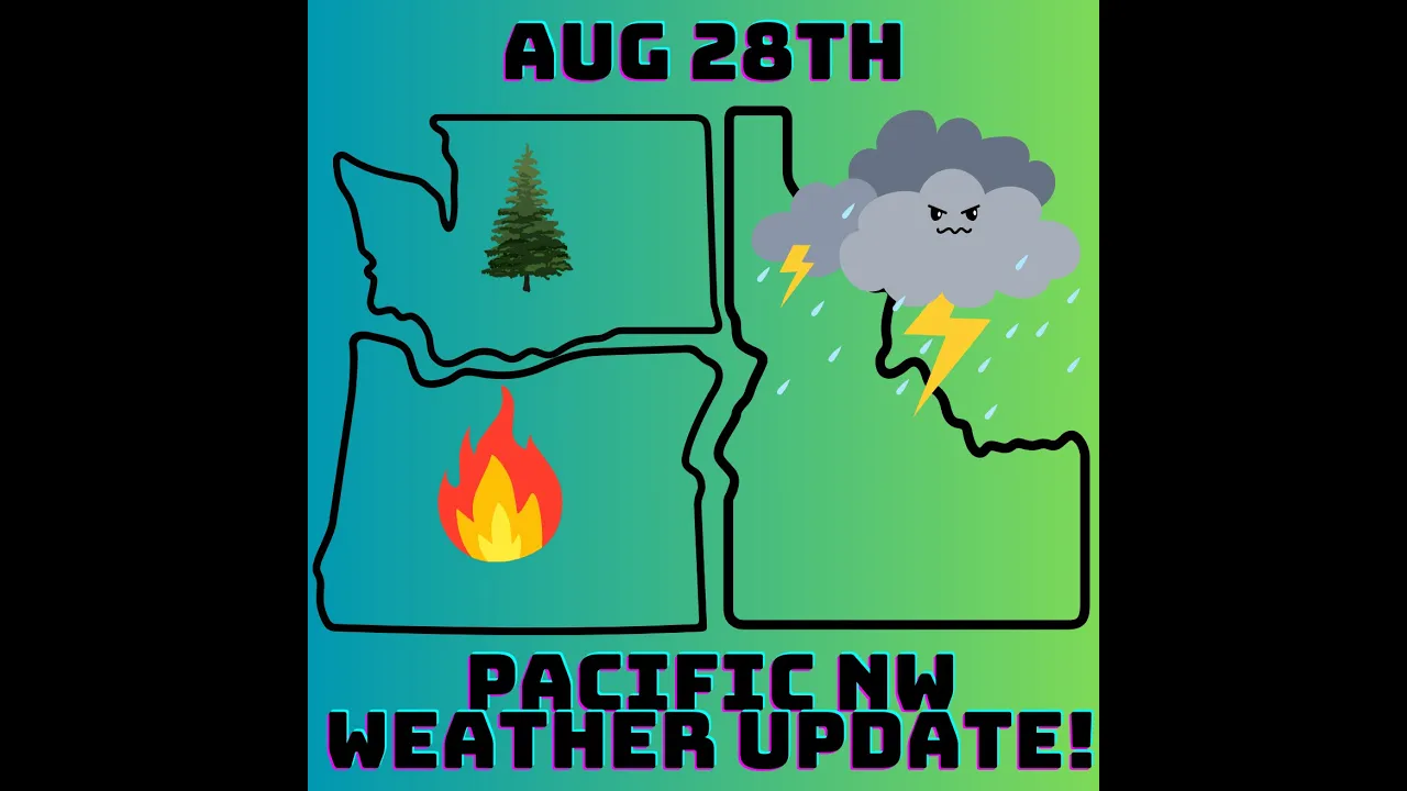 Pacific NW Weather Update!