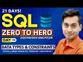 SQL Full Course In Just 21 Days SQL Tutorial in Hindi SQL Data Types SQL Constraints Day 3