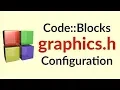 How To Configure CodeBlocks for Graphics Program Updated WinBGIm File