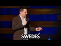 Jim Jefferies Swedes