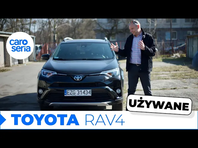 UŻYWANA Toyota RAV4 (IV FL), czyli jak uniknąć kłopotów (TEST PL 4K) | CaroSeria