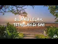 Sheila On 7 - Buat Aku Tersenyum (Lirik/Lyrics)