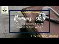 Romans chapter 9 ESV dramatized