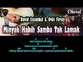 Download Lagu Chord/Kunci Gitar David Iztambul & Ovhi Firsty MINYAK HABIH SAMBA TAK LAMAK Dari Nada Dasar C Major