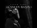 Düşman Başına - İlker James