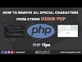 How to remove all special characters from string in PHP PHP Tips Tricks PHP Tutorial eWaySol