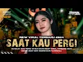 Download Lagu DJ SAAT KAU PERGI‼️STYLE BASS NGUK VIRAL TERBARU 2024 | HUDHA GDL OFFICIAL