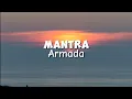 Download Lagu Armada - Mantra (Official Lyrics Video)