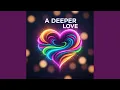 A Deeper Love Cover Version