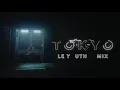 3LAU - Tokyo feat. XIRA (Le Youth Remix)