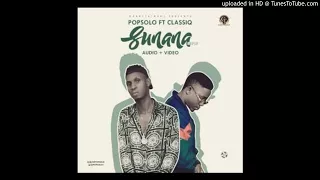 popsolo ft classiq sunana refix 