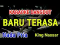 Download Lagu BARU TERASA - Karaoke Nada Pria [ King Nassar]