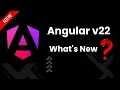 Angular 22 New Features Explained What s New in Angular 22