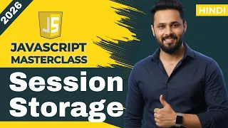JavaScript Tutorial in Hindi Session Storage Local Storage vs Session Storage