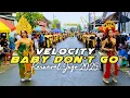 Download Lagu Kirab Budaya Eyang Jugo Ft Idola Audio ‼️ DJ Velocity X Baby Don't Go, Gampingan Gank‼