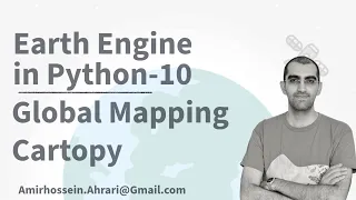 Google Earth Engine Python Tutorial-10 Global Mapping using Cartopy