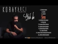 Koray Avcı  - Sen (Official Audio)