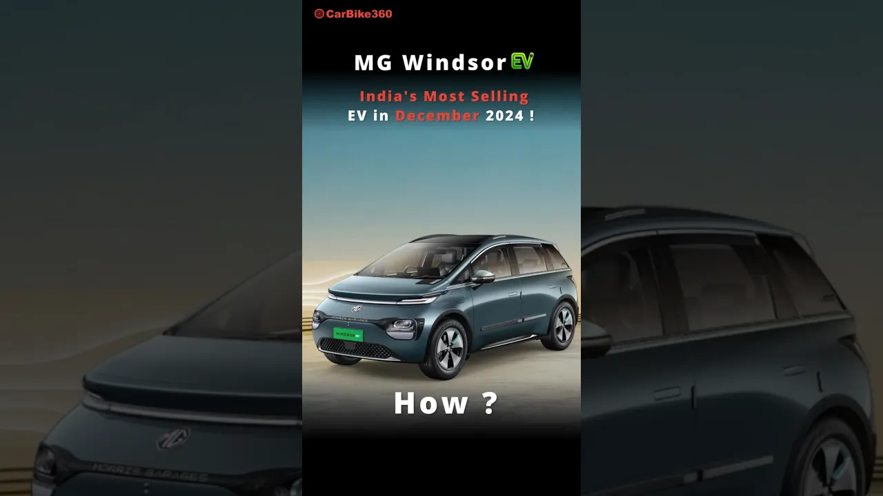 Windsor EV Review  : The Top-Selling Electric Car You Need to Know About !