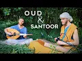 Download Lagu Instrumenral Oud \u0026 Santoor Jam - Mystical Music (1 Hour) | Natan Rabin \u0026 Cale Alit