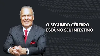 O segundo cérebro está no seu intestino