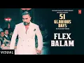 Lagu FLEX BALAM: (VISUAL) YO YO HONEY SINGH | 51 GLORIOUS DAYS | NEW RAP SONG 