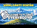 Download Lagu WELCOME TO FLORES EVERYBODY PARTY SENTAK RIZAL NHARCKY