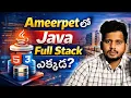 Ameerpet Java Full Stack Top software training institutes in hyderabad ameerpet