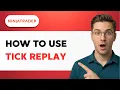 How to use Ninjatrader Tick Replay 2026 Full Guide