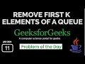 GeeksForGeeks POTD Reverse First K Elements of a Queue Easy Java