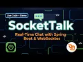 SocketTalk Real Time Chat with Spring Boot WebSockets