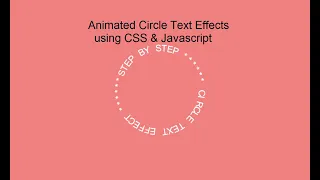 Animated Circle Text Effects using CSS vanilla Javascript