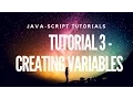 Learn JavaScript Tutorial 3 - Creating Variables